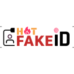 Hot Fake id - Best Fake ID